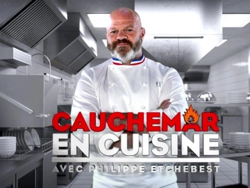 Cauchemar en cuisine - Chambéry du 11-06-2024