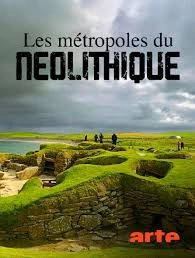 Les metropoles du Neolithique