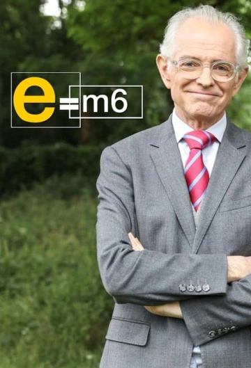E=M6 Émission du 16 juin 2024