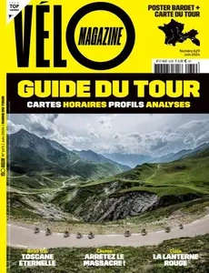 Vélo Magazine - Juin 2024 [Magazines]