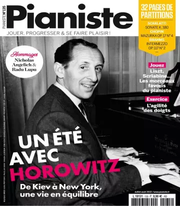 Pianiste N°135 – Juillet-Août 2022  [Magazines]