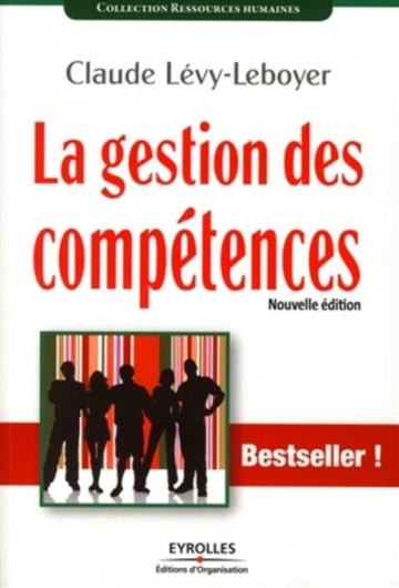 LA GESTION DES COMPÉTENCES - CLAUDE LÉVY-LEBOYER [Livres]