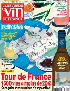 La Revue du Vin de France N.682 - Juillet-Aout 2024 [Magazines]
