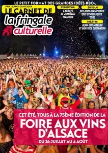 Le Carnet de La Fringale Culturelle N.80 - 10 Juillet 2024 [Magazines]