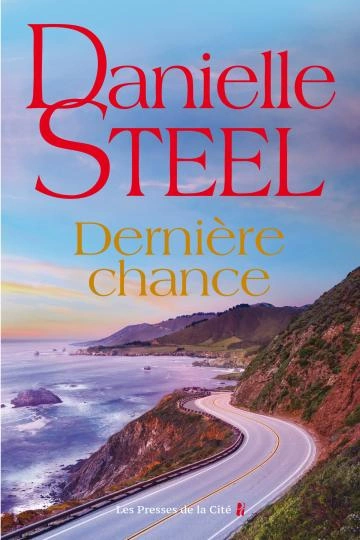 Dernière Chance | Danielle Steel [Livres]