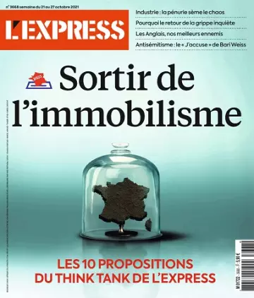 L’Express N°3668 Du 21 au 27 Octobre 2021  [Magazines]
