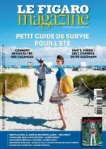 Le Figaro Magazine - 15 Juillet 2017  [Magazines]