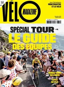 Vélo Magazine - Juillet 2024 [Magazines]