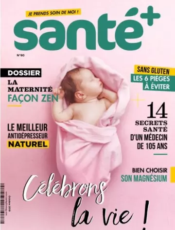 Santé + N°80 - Octobre 2019  [Magazines]
