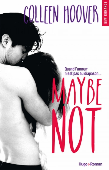 Maybe Tome 1.5 Maybe Not - Colleen Hoover [Livres]
