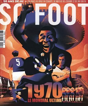 So Foot N°178 – Juillet-Août 2020 [Magazines]