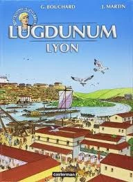 Les Voyages d'Alix (Jacques Martin) Tome 30 - Lugdunum [BD]