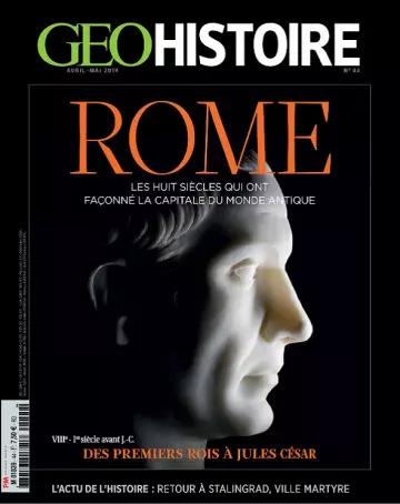 Geo Histoire N°44 – Avril-Mai 2019 [Magazines]