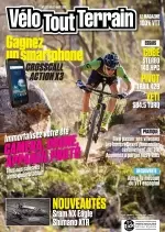 Vélo Tout Terrain N°233 – Juillet-Août 2018 [Magazines]