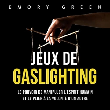 Jeux de gaslighting Emory Green [AudioBooks]
