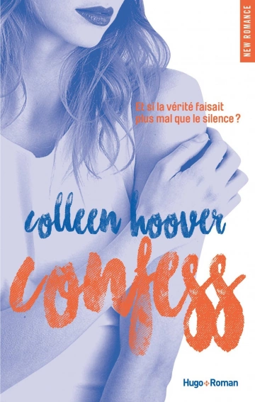 Colleen Hoover - Confess [Livres]