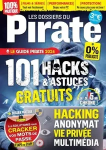 Les Dossiers du Pirate - Juillet-Septembre 2024 [Magazines]