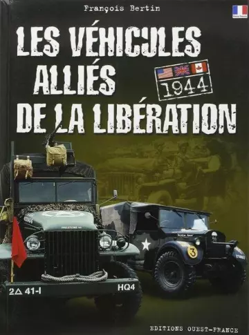 Les véhicules alliés de la libération [Livres]