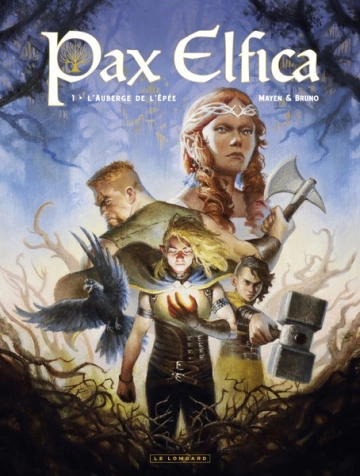 Pax Elfica - Tome 1 - L'auberge de l'épée [BD]