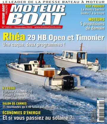 Moteur Boat N°395 – Novembre 2022 [Magazines]