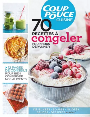 Coup De Pouce Hors Série Cuisine – 70 Recettes à Congeler 2019 [Magazines]