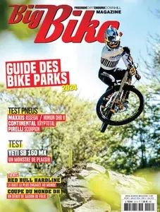 Big Bike Magazine N.157 - Juillet 2024 [Magazines]