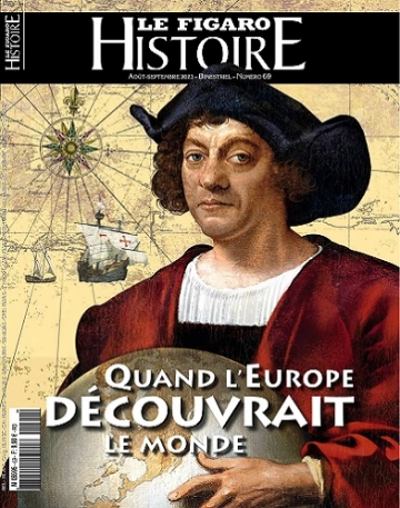 Le Figaro Histoire N°69 – Août-Septembre 2023 [Magazines]