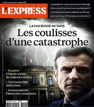 L’Express N°3703 Du 23 au 29 Juin 2022  [Magazines]