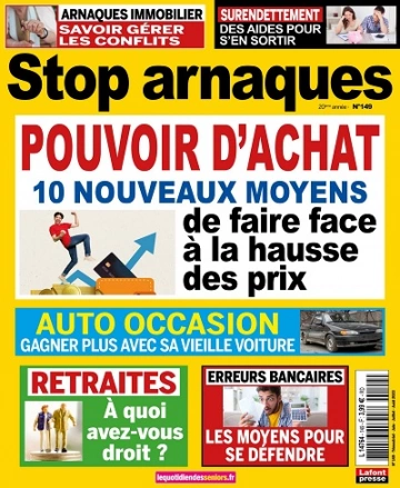Stop Arnaques N°149 – Juin-Août 2023 [Magazines]