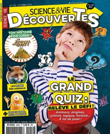 Science et Vie Découvertes N°250 – Octobre 2019 [Magazines]