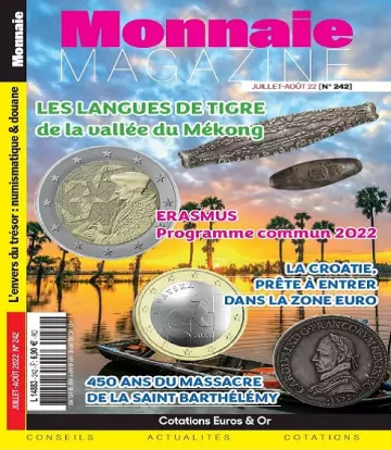 Monnaie Magazine N°242 – Juillet-Août 2022 [Magazines]