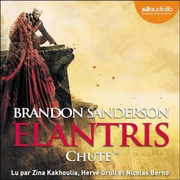Elantris 1 - Chute   Brandon Sanderson [AudioBooks]