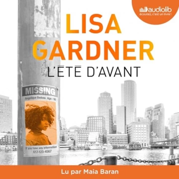 L'Été d'avant Lisa Gardner [AudioBooks]