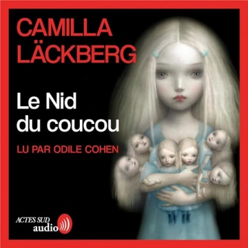 Le Nid du coucou   Camilla Läckberg [AudioBooks]