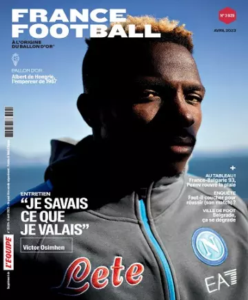 France Football N°3929 – Avril 2023 [Magazines]