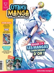 Otaku Manga N.11 - Juillet-Août 2024 [Magazines]