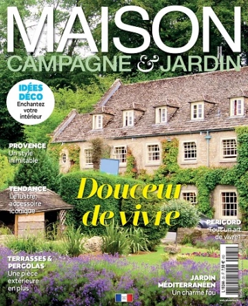 Maison Campagne et Jardin N°25 – Juillet-Septembre 2023 [Magazines]