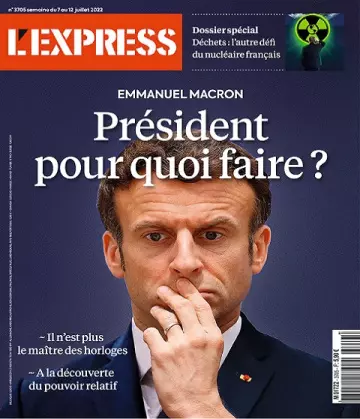 L’Express N°3705 Du 7 au 12 Juillet 2022  [Magazines]