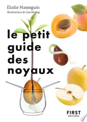 Le Petit Guide des noyaux [Livres]