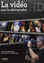 La vidéo HD pour les photographes [Livres]