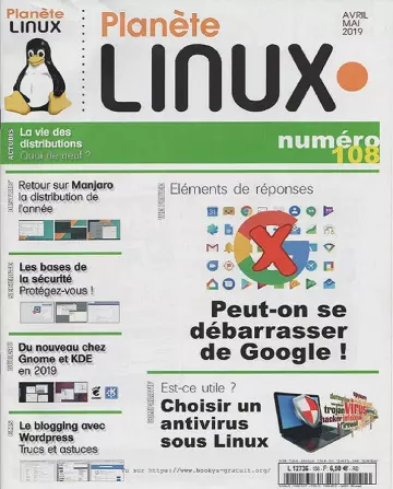 Planète Linux N°108 – Avril-Mai 2019 [Magazines]