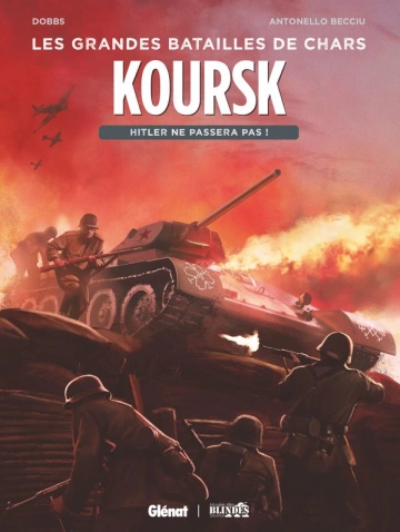 Les Grandes batailles de chars - T03 - Koursk - Hitler ne passera pas ! [BD]