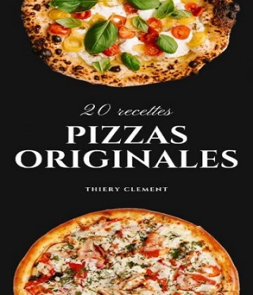 20 recettes de pizza  originales [Livres]