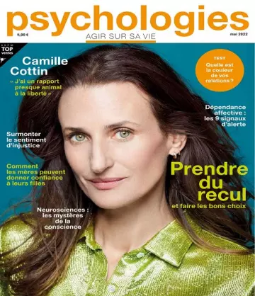 Psychologies Magazine N°433 – Mai 2022 [Magazines]