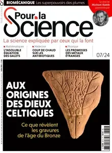 Pour la Science - Juillet 2024 [Magazines]
