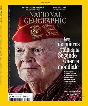 National Geographic N°249 – Juin 2020 [Magazines]