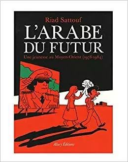L'ARABE DU FUTUR TOME 1 A 4  [BD]