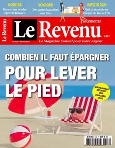 Le Revenu Placements - Été 2024 [Magazines]