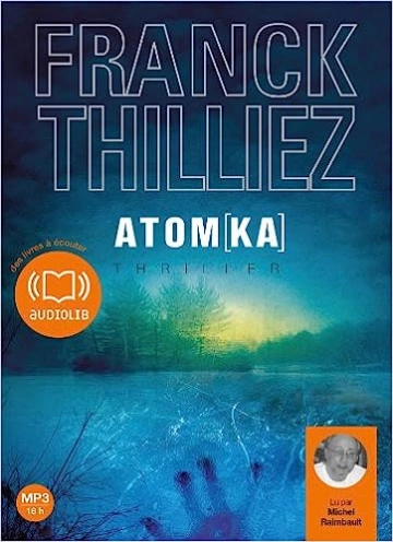 FRANCK THILLIEZ - ATOM [AudioBooks]