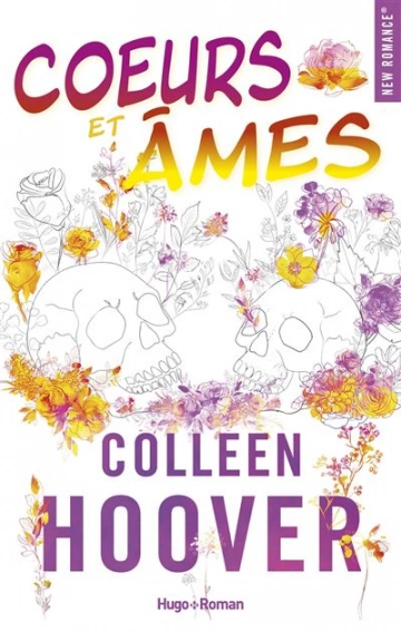 Coeurs et Âmes - Colleen Hoover [Livres]